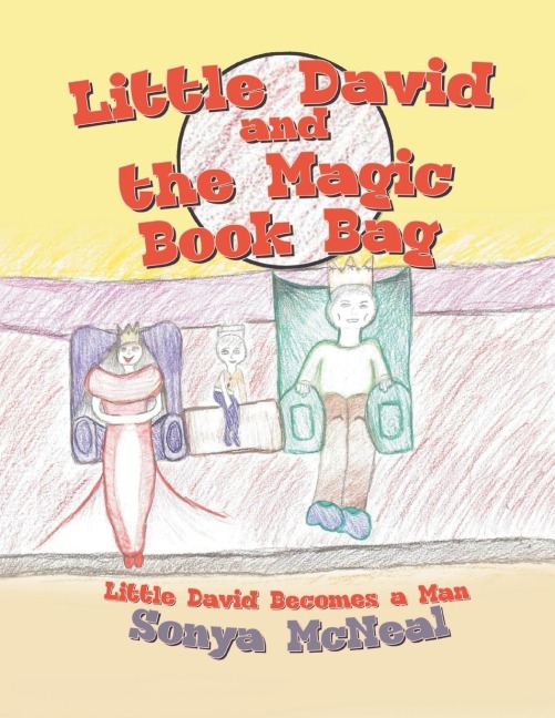 Little David and the Magic Book Bag: Little David Becomes a Man