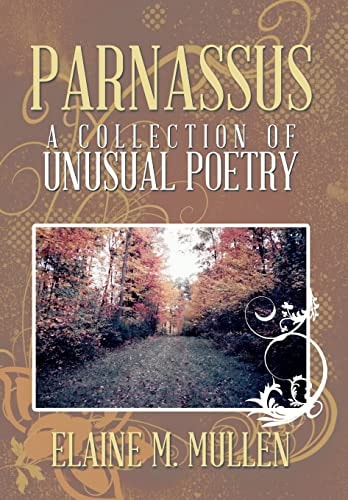 Parnassus A Collection of Unusual Poetry