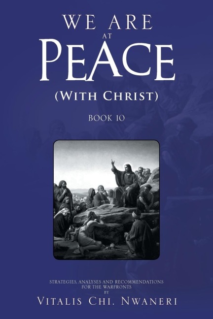 We Are at Peace: (With Christ)