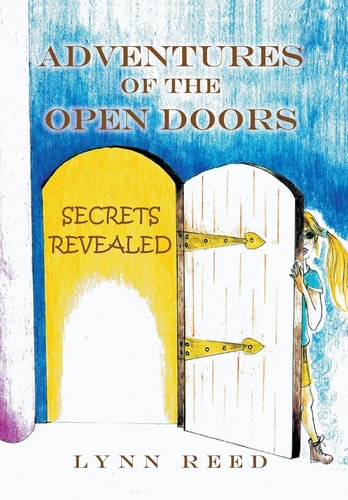 Adventures of the Open Doors Secrets Revealed