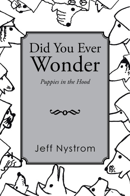 Did You Ever Wonder: Puppies in the Hood