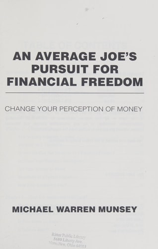 An Average Joe's Pursuit for Financial Freedom Change Your Perception of Money