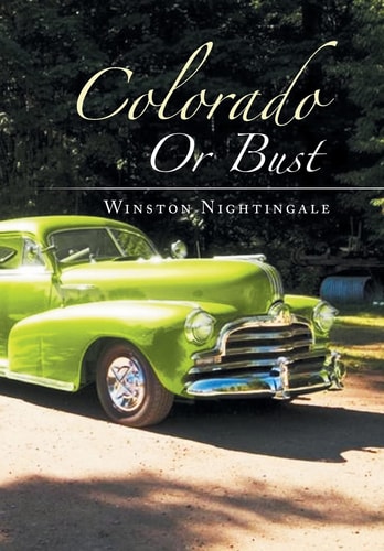 Colorado Or Bust