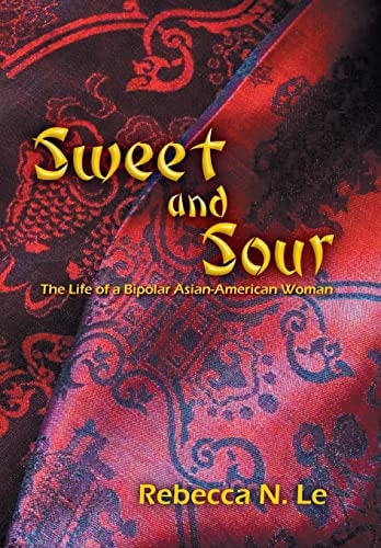 Sweet and Sour The Life of a Bipolar Asian-American Woman