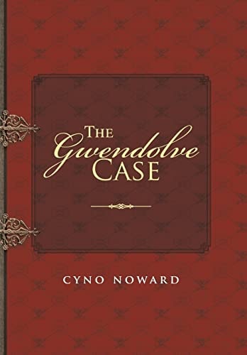 The Gwendolve Case