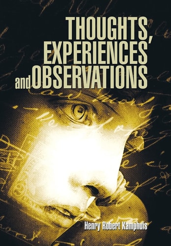 Thoughts, Experiences and Observations
