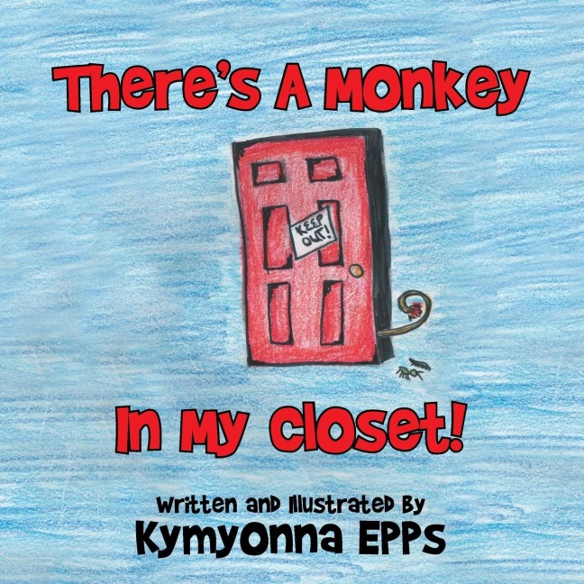 Theres a Monkey: In My Closet!