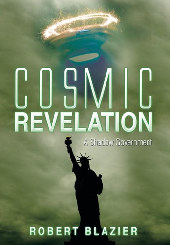 Cosmic Revelation A Shadow Government
