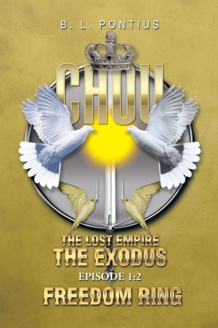 Chou: The Lost Empire Episode 1: The Exodus