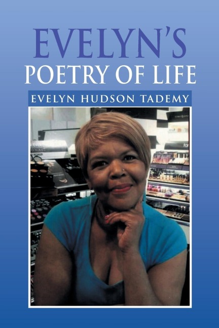 Evelyns Poetry of Life