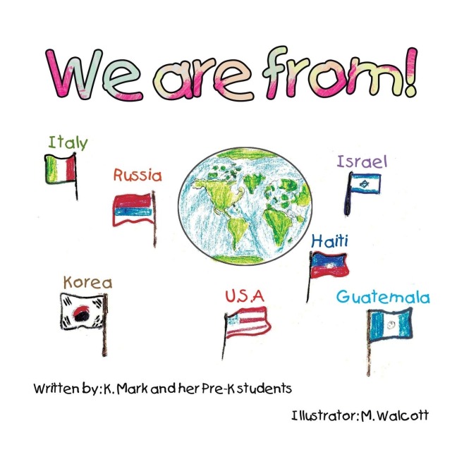 We Are From!