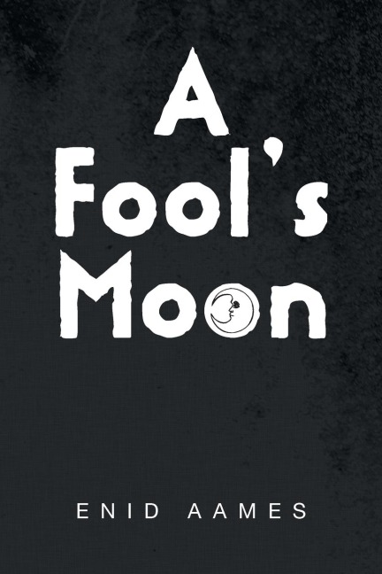 A Fools Moon