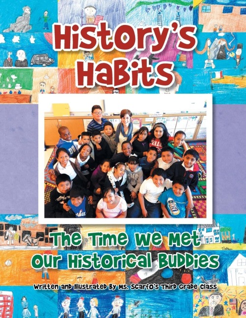 Historys Habits the Time We Met Our Historical Buddies