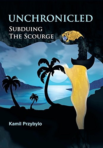 Unchronicled Subduing the Scourge