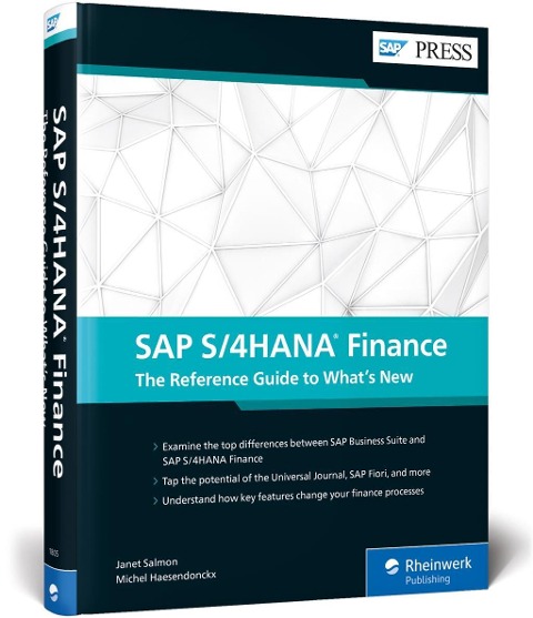 SAP S/4hana Finance: The Reference Guide to Whats New