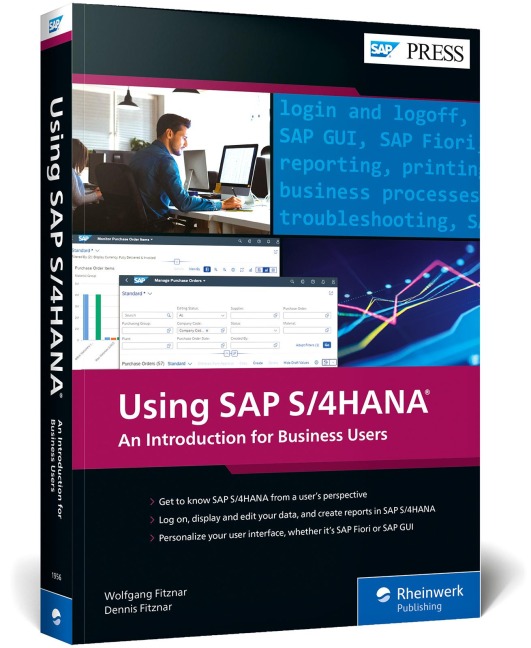 Using SAP S/4HANA: An Introduction for Business Users