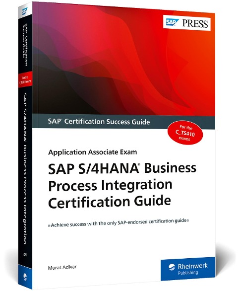 SAP S/4hana Business Process Integration Certification Guide: Application Associate Exam