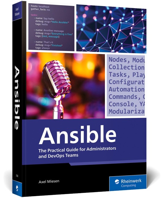 Ansible: The Practical Guide for Administrators and DevOps Teams