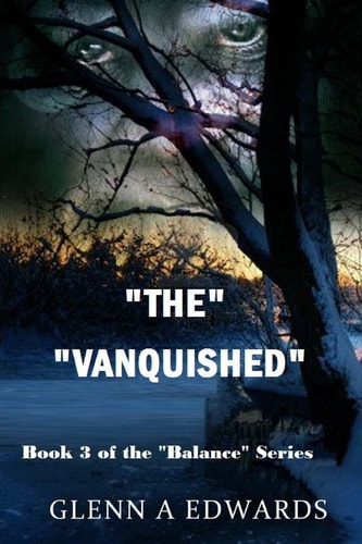 The Vanquished Book 3 of the "Balance" Series