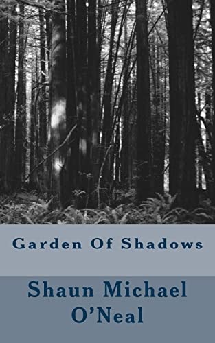 Garden Of Shadows