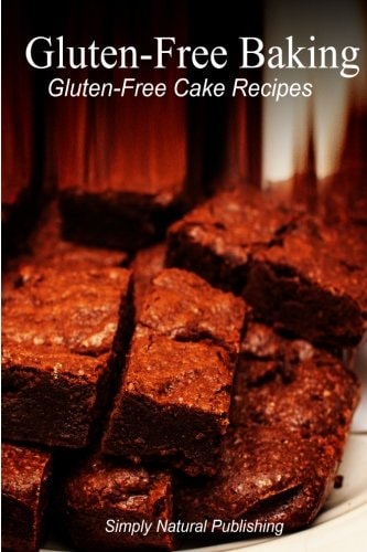 Gluten-Free Baking - Gluten Free Cake Recipes