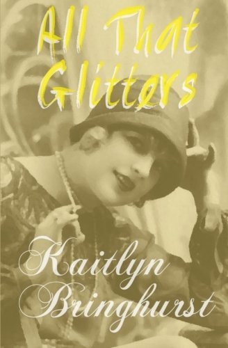 All That Glitters