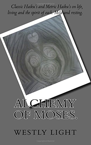 Alchemy of Moses.
