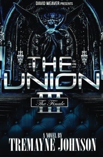 The Union 3 The Finale