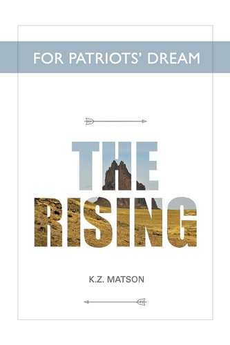 For Patriots' Dream The Rising