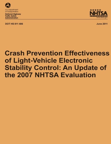 Crash Prevention Effectiveness of Light-Vehicle Electronic Stability Control An Update of the 2007 NHTSA Evaluation