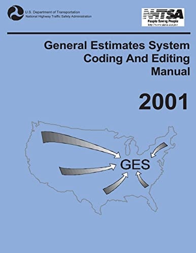 General Estimates System Coding and Editing Manual 2001