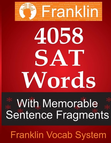 Franklin 4058 SAT Words With Memorable Sentence Fragments