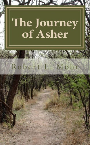 The Journey of Asher Discovering the Abundant Life