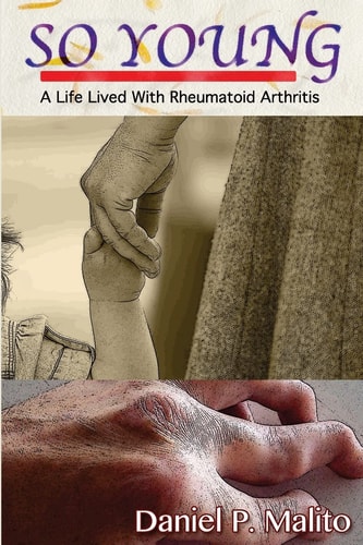 So Young A Life Lived with Rheumatoid Arthritis