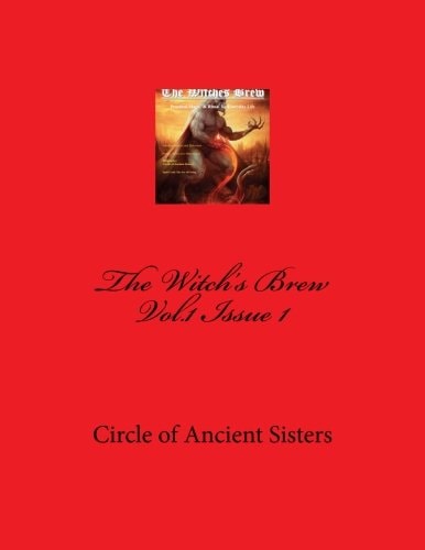 The Witch's Brew Vol. 1 Issue 1