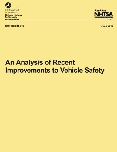 An Analysis of Recent Improvements to Vehicle Safety