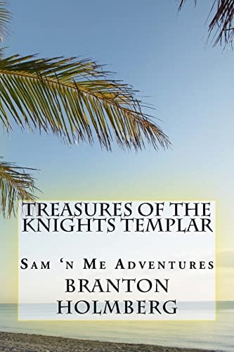 #4 Treasures of the Knights Templars Sam 'n Me(TM) Adventure Books