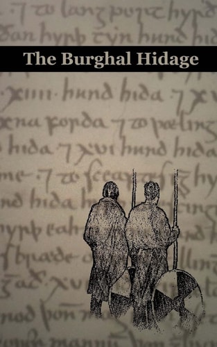 The Burghal Hidage The Text of the A-Version Burghal Hidage