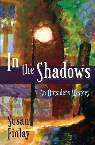 In the Shadows An Outsiders Mystery