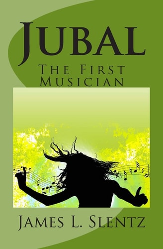 Jubal The First Musician