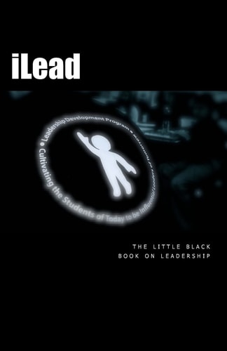 ILead The Little Black Book on Leadership