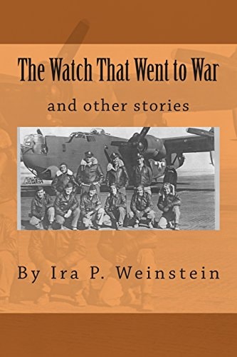 The Watch That Went to War And Other Stories