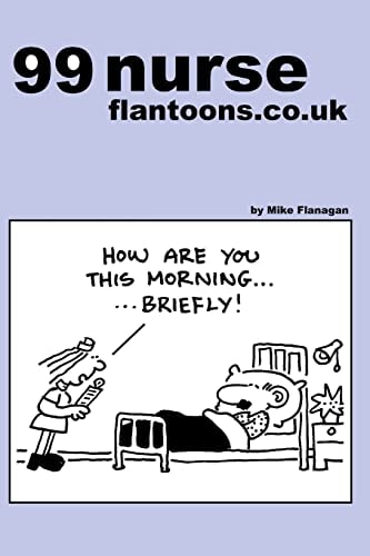 99 Nurse Flantoons. Co. Uk 99 Great and Funny Cartoons about Nurses