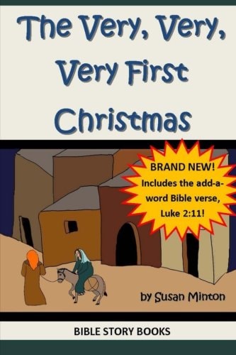 The Very, Very, Very First Christmas