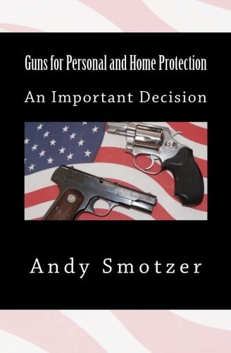 Guns for Personal and Home Protection