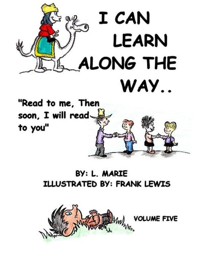 I Can Learn Along The Way Volume Five