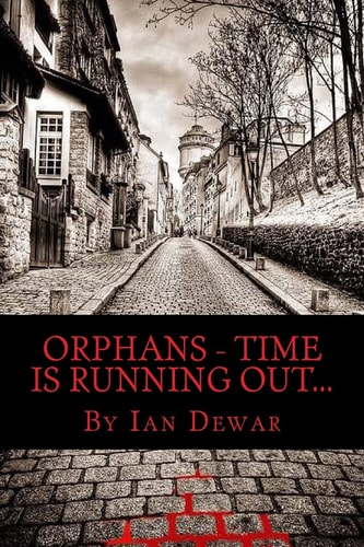 Orphans - Time Is Running Out!