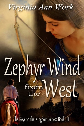 Zephyr Wind from the West The Keys to the Kingdom Series Book III