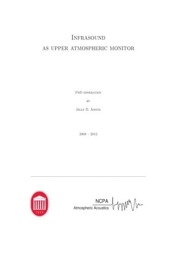 Infrasound As Upper Atmospheric Monitor