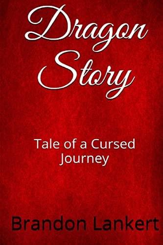 Dragon Story Tale of a Cursed Journey